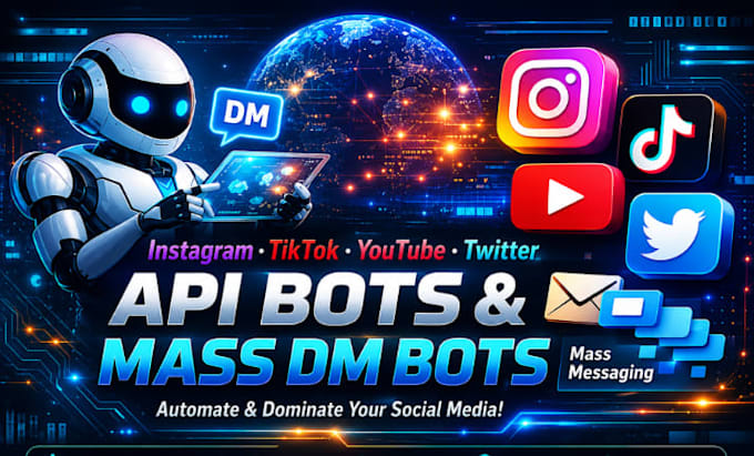 develop social media, twitter bot, instagram bot, youtube bot, tiktok bot