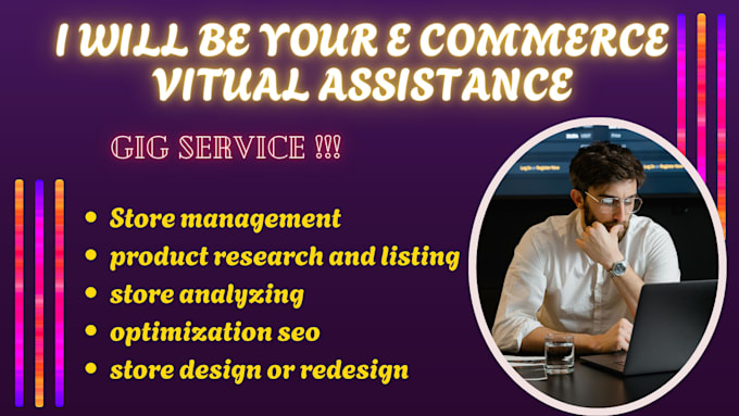 be virtual assistant, store manager for your ecommerce store