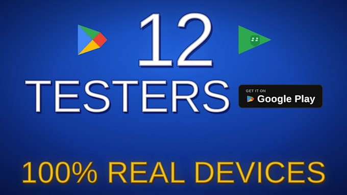 do 12 testers closed testing 20 testers mobile app testing 12 testers for 14days