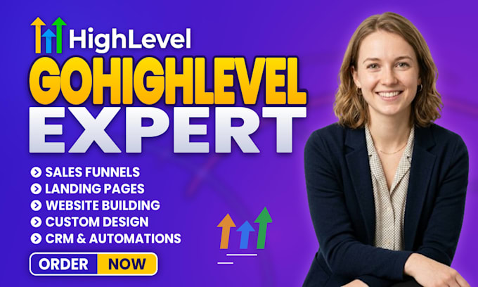 be gohighlevel expert for go high level website and gohighlevel landing page
