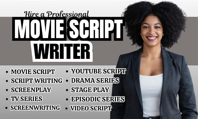 write movie script, screenplay and horror film scripts drama series