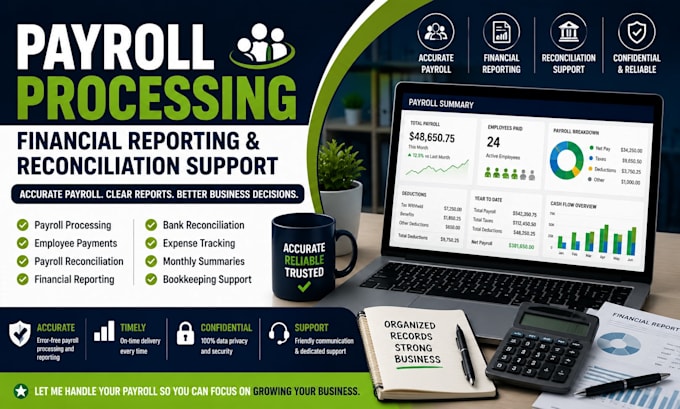 do payroll processing financial reporting and reconciliation support