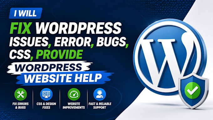 fix wordpress issues, error, bugs, css, provide wordpres website help