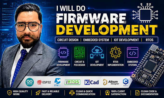 do firmware development, circuit design, embedded system, iot development, rtos