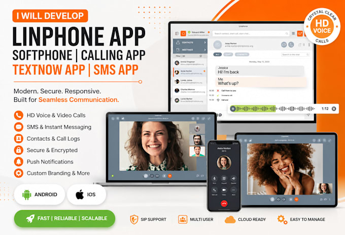 develop responsive linphone app, sotphone app, calling app, textnow app, sms app