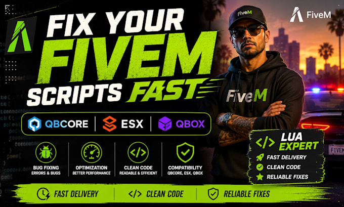 fix bugs, refine any fivem script qbcore esx qbox