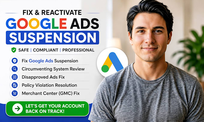 fix google ads suspension and circumventing system policy issues