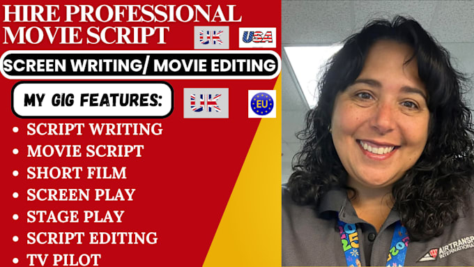write a professional movie script screenplay film script, TV pilot comedy script