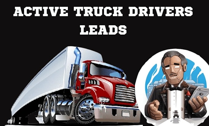 truck drivers, truck owners, dispatch driver leads, data