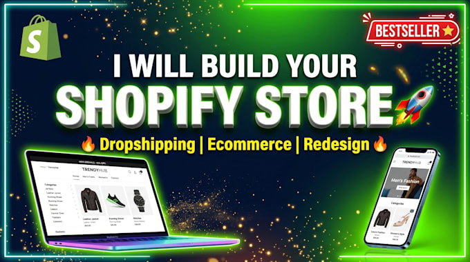 build, design or redesign your shopify store, ecommerce, dropshipping website