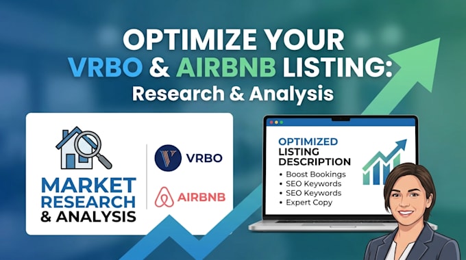 write optimize vrbo, airbnb listing description market research and analysis