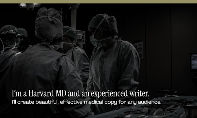 be your MD medical writer