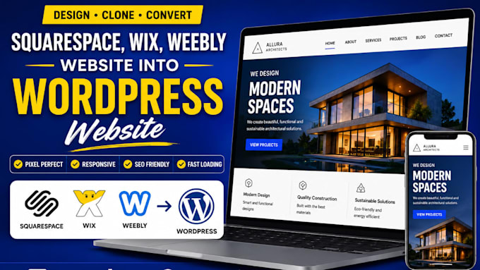 design, clone, convert squarespace, wix, weebly website into wordpress website