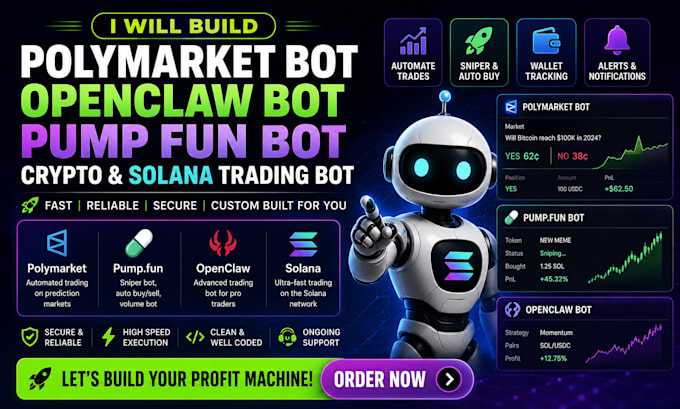 build polymarket bot, openclaw, pump fun bot, crypto trading, solana trading bot