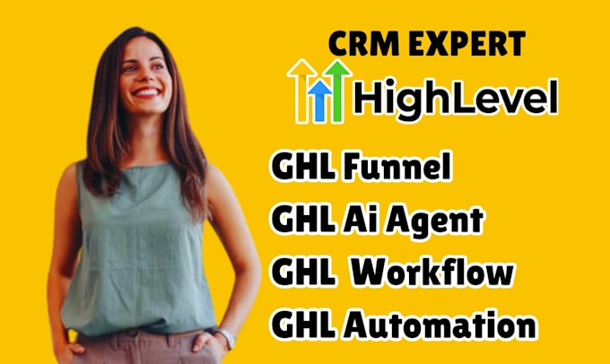 setup gohighlevel crm, ghl automation, ghl workflow, ghl funnel, ghl ai agent