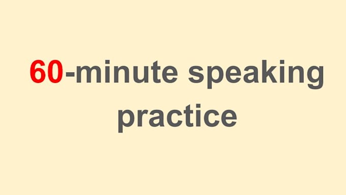 be your english language partner to help you with speaking and fluency
