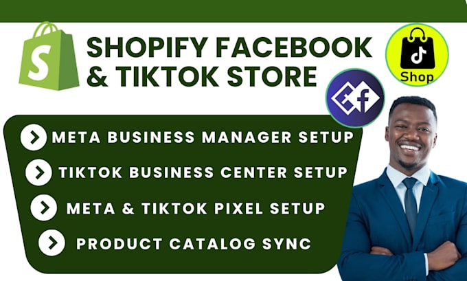setup and optimize your shopify tiktok and facebook shop for sales and customers