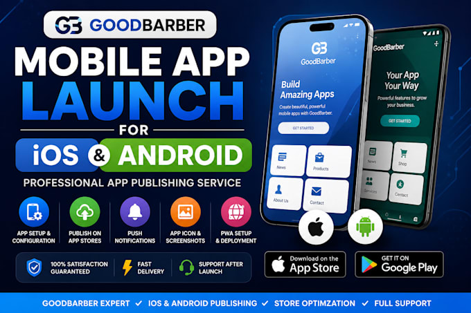 launch goodbarber mobile app for ios and android stores