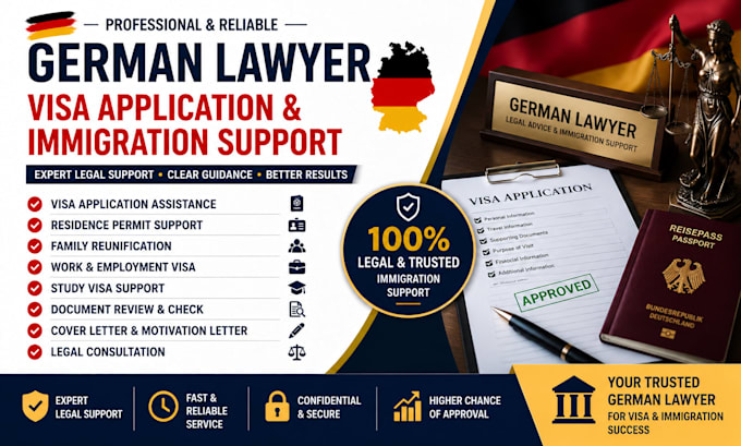 be german lawyer for visa application and immigration support