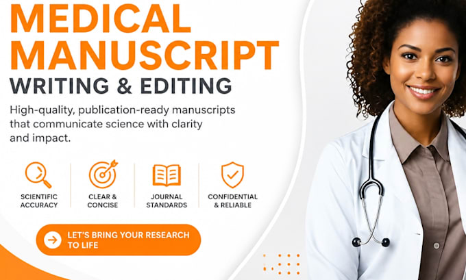 write high quality medical research manuscripts