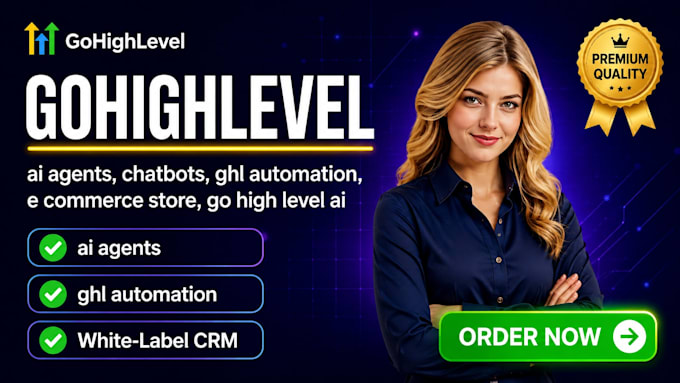 build ai agents, chatbots ghl automation e commerce store go high level ai