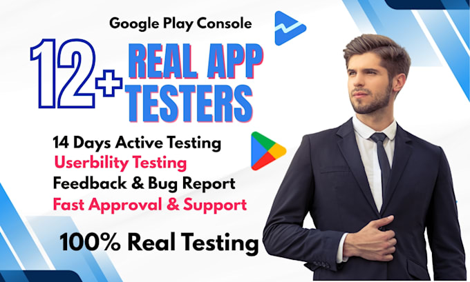provide 12 testers 20 testers closed testing mobile app testing 12 testers