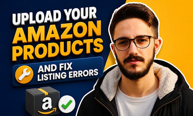 upload your amazon products and fix listing errors