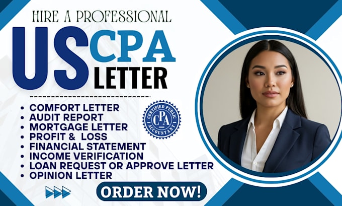 write US CPA letter, grant applications, net worth verification, financial audit