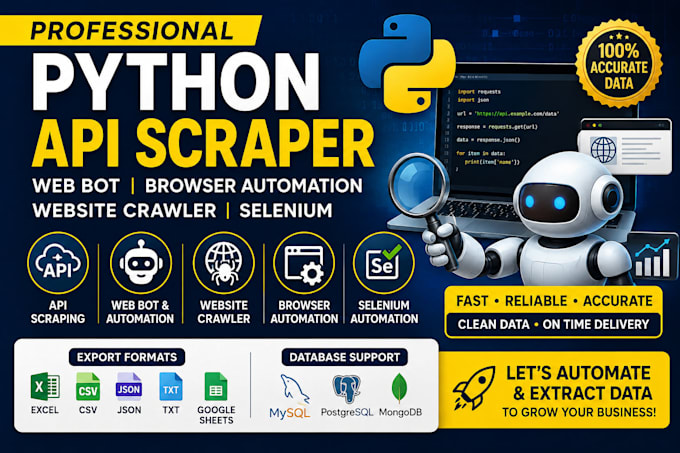do python API scraper, web bot, browser automation, website crawler, selenium