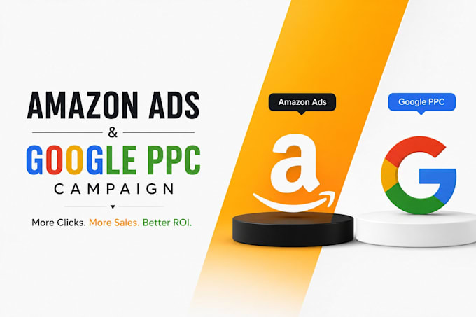 manage, scale or optimize amazon PPC and google ads for higher roas
