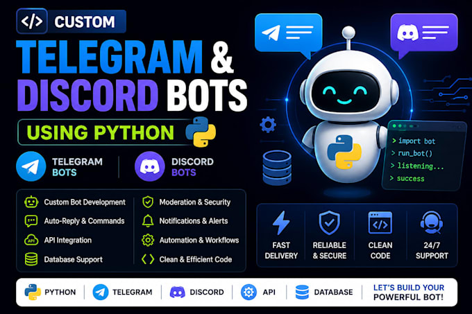 build telegram, discord bots using python