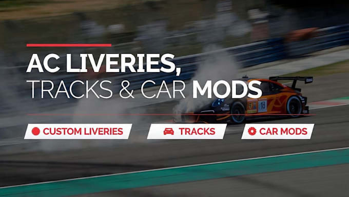 create custom assetto corsa liveries, tracks, and car modifications