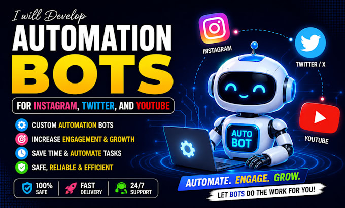 develop social media bot, instagram bot, tiktok bot, youtube bot, twitter bot