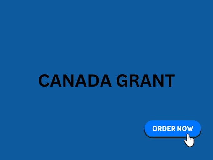 help you apply for canada grant