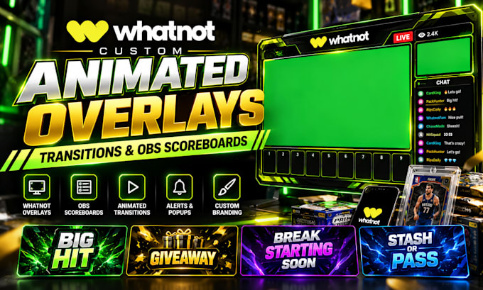 design animated whatnot overlays transitions and obs scoreboards
