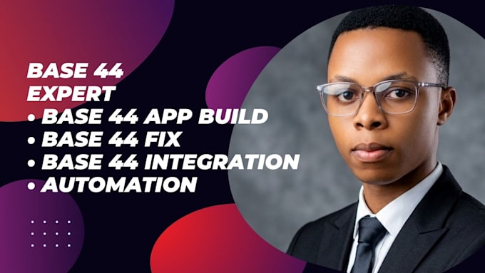 base 44 app, base 44 integration, base 44 automation base 44 webapp fix base44