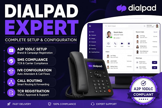 setup dialpad phone system, SMS configuration and a2p 10dlc compliance