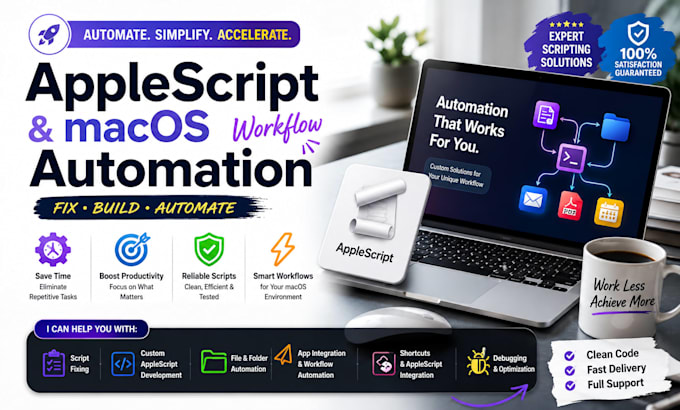 fix and build applescript automation and macos workflow automation scripts