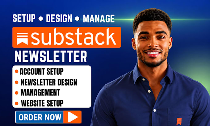 setup substack account newsletter substack design manage substack post