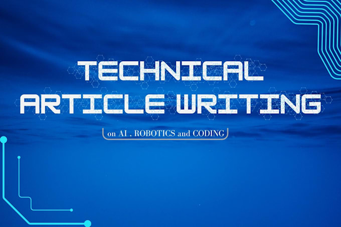 write technical articles ai, robotics, coding topics