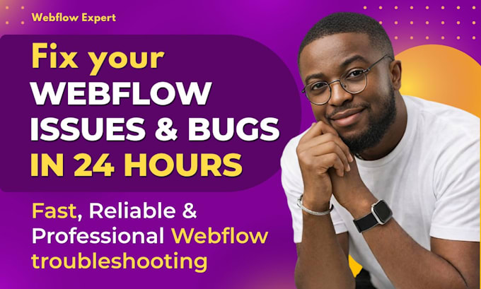 fix webflow bugs webflow design layout webflow troubleshooting webflow website