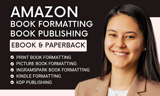 professionally format your book for KDP, ingramspark, and ebook