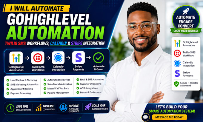 automate gohighlevel automation twilio SMS workflows calendly stripe integration