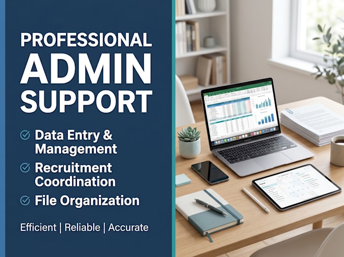 provide professional data entry and administrative support services