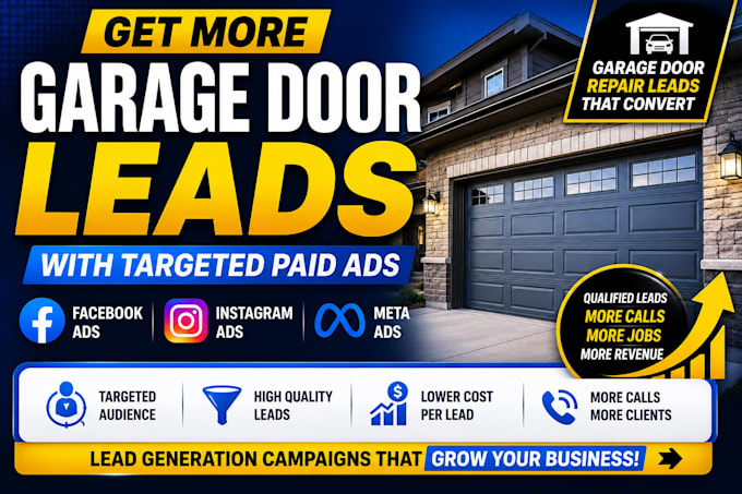 generate garage door repair leads door installation locksmith lead with meta ads