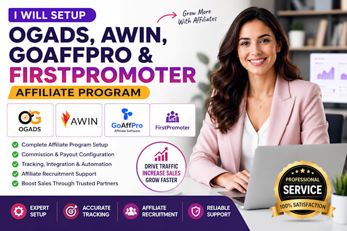 setup ogads, awin, goaffpro and firstpromoter affiliate program