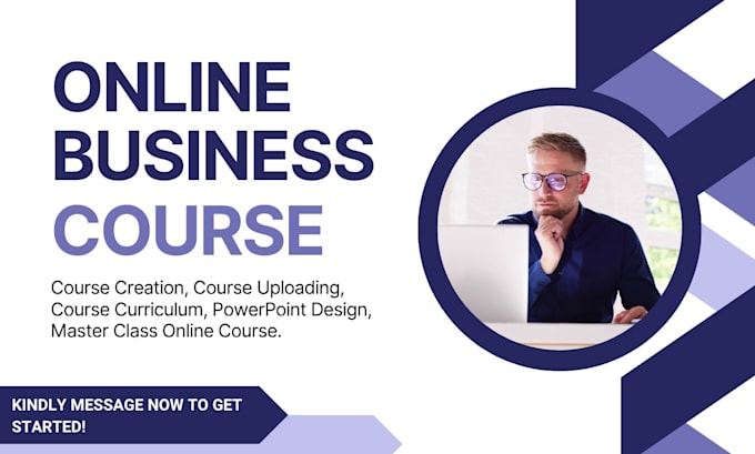 create an online course content, course curriculum and uploading, ppt design
