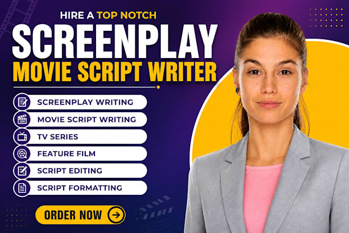 be your scriptwriter for movie script, film script, screenplay, tv series