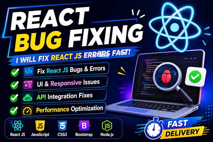 fix react js bugs, errors, and frontend issues quickly