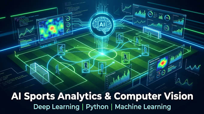 sports ai computer vision deep learning analytics python ml data science reports